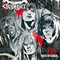 Crashdiet – Rest In Sleaze