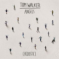 Tom Walker – Angels (Acoustic)