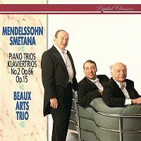 Beaux Arts Trio – Mendelssohn & Smetana: Piano Trios