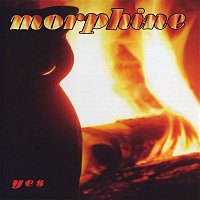 Morphine – Yes