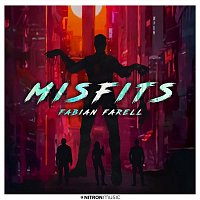 Fabian Farell – Misfits