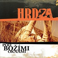 Hrdza – Pod božími oknami