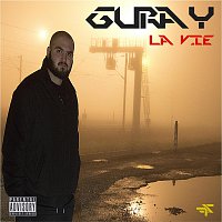 Guray – La vie