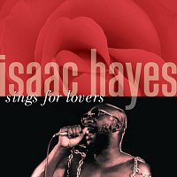 Isaac Hayes – Isaac Hayes Sings For Lovers