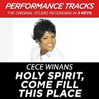 CeCe Winans – Holy Spirit, Come Fill This Place [Performance Tracks]