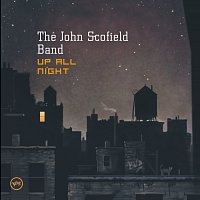 John Scofield – Up All Night