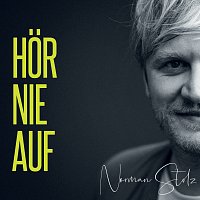 Norman Stolz – Hor nie auf