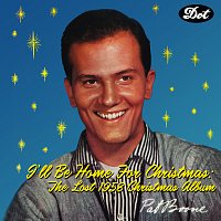 Pat Boone – I’ll Be Home For Christmas: The Lost 1958 Christmas Album