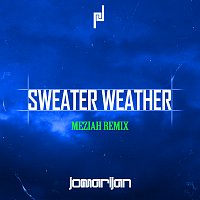 Jomarijan – Sweater Weather [MEZIAH Remix]