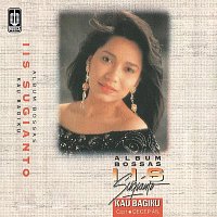 Iis Sugianto – Album Bossas - Kau Bagiku