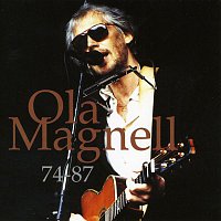 Ola Magnell – 74-87