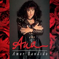 Ana – Amor Bandido
