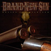 Brand New Sin – Recipe for Disaster