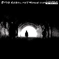 Black Rebel Motorcycle Club – Take Them On, On Your Own