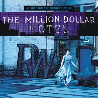 Různí interpreti – The Million Dollar Hotel [Soundtrack]