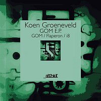 Koen Groeneveld – GOM E.P.