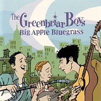 Greenbriar Boys – Big Apple Bluegrass