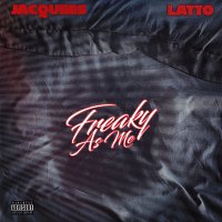 Jacquees, Latto – Freaky As Me