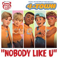 4*TOWN (From Disney and Pixar’s Turning Red), Jordan Fisher, Finneas O'Connell – Nobody Like U [From "Turning Red"]