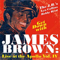 James Brown – Get Down With James Brown: Live At The Apollo Vol. IV