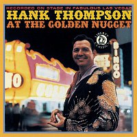 Hank Thompson – At The Golden Nugget