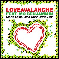 LoveAvalanche – More Love, Less Corruption EP