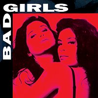 Bad Girls – Bad Girls