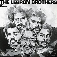 Lebron Brothers – 10th Anniversary