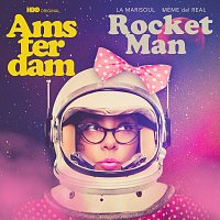 La Marisoul, Meme Del Real – Rocket Man [From Amsterdam Soundtrack]