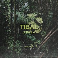 Tibal – Jungla