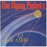 The Flying Pickets – Lost Boys