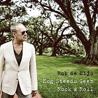 Rob de Nijs – Nog Steeds Geen Rock & Roll