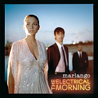 Marlango – The Electrical Morning