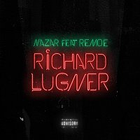 Nazar, Remoe – Richard Lugner