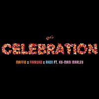 Maffio, Farruko & Akon, Ky-Mani Marley – Celebration