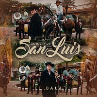 El Bala – El Joven De San Luis