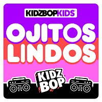 KIDZ BOP Kids – Ojitos Lindos