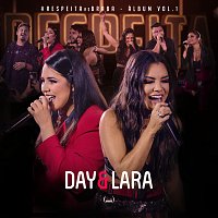 Day & Lara – Respeita As Braba [Ao Vivo / Vol. 1]