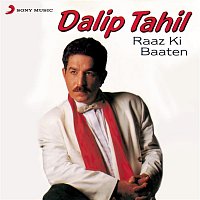 Dalip Tahil – Raaz Ki Baaten