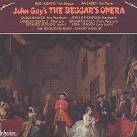 The Broadside Band, Jeremy Barlow – John Gay: The Beggar's Opera