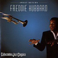 Freddie Hubbard – Sweet Return