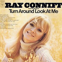 Ray Conniff – Turn Around Look At Me