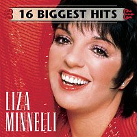 Liza Minnelli – 16 Biggest Hits