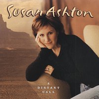 Susan Ashton – A Distant Call