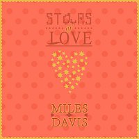 Miles Davis – Stars Of Love