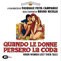Bruno Nicolai – Quando le donne persero la coda [Original Motion Picture Soundtrack]