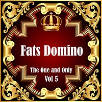 Fats Domino: The One and Only Vol 5