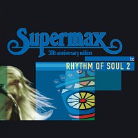 Supermax – Rhythm Of Soul