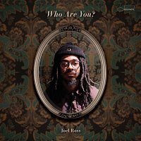 Joel Ross – Who Are You?