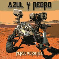 Azul Y Negro – Perseverance